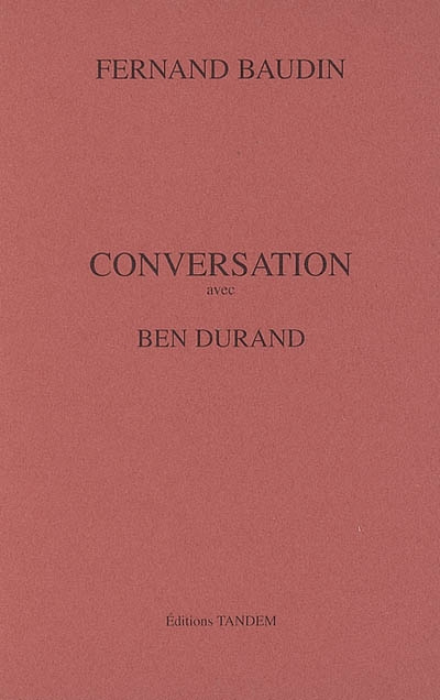 Conversation avec Ben Durant