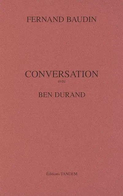 Conversation avec Ben Durant