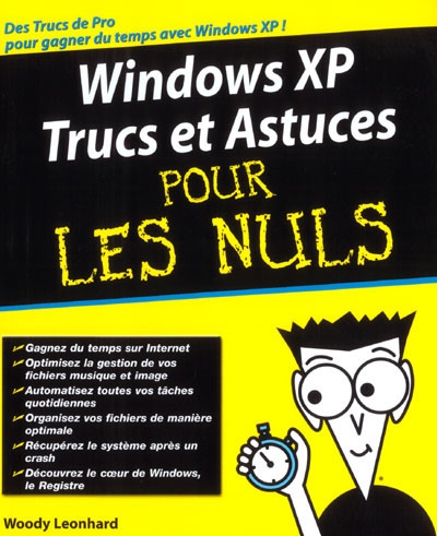 Windows XP : trucs et astuces pour les nuls