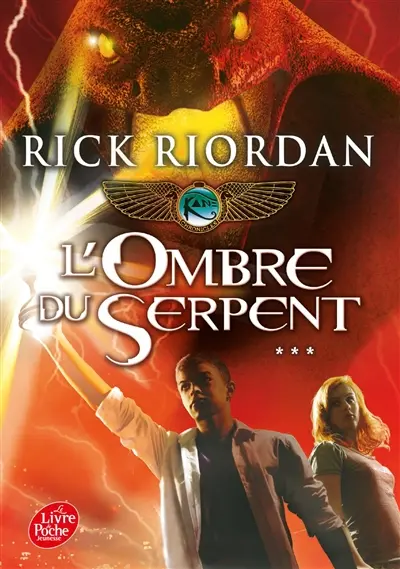 Kane Chronicles. Vol. 3. L'ombre du serpent
