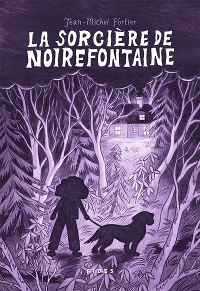 La sorcière de Noirefontaine