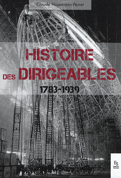 Histoire des dirigeables : 1783-1939
