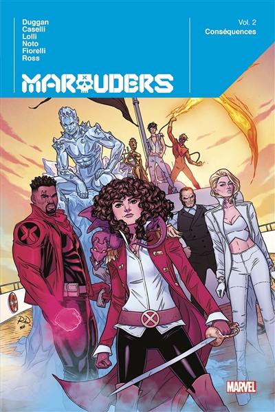 Marauders. Vol. 2. Conséquences