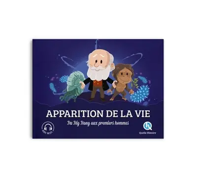 Apparition de la vie : du big bang aux premiers hommes Apparition de la vie : du big bang aux premiers hommes
