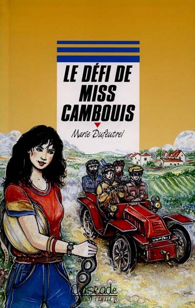 Le défi de miss Cambouis