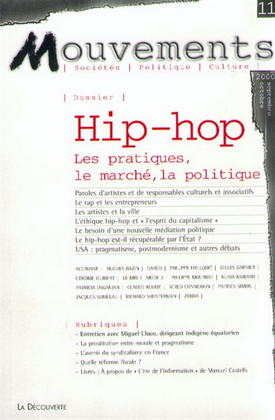 Mouvements, n° 11. Hip-hop : les pratiques, le marché, la politique