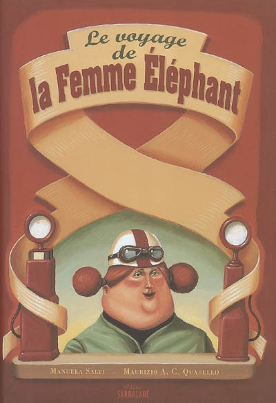 Le voyage de la femme éléphant