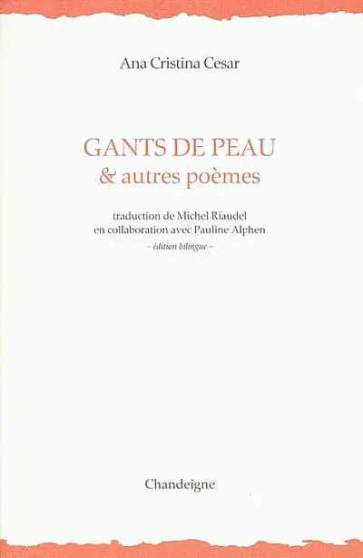 Gants de peau : & autres poèmes