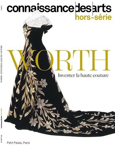 La maison Worth : inventer la haute couture