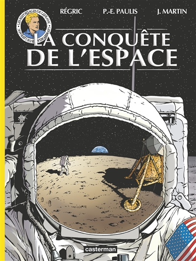 Les reportages de Lefranc. La conquête de l'espace