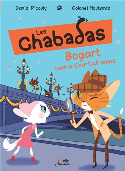Les Chabadas. Vol. 4. Bogart contre Charlock'omes