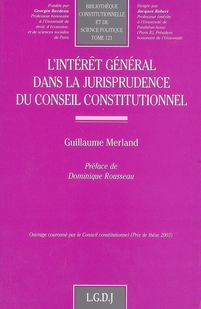 L'intérêt général dans la jurisprudence du Conseil constitutionnel