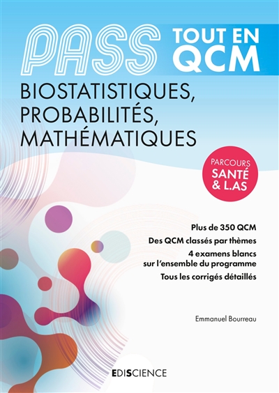 Biostatistiques, probabilités, mathématiques, Pass : tout en QCM : parcours santé & L.AS