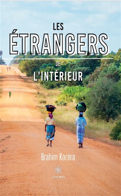 Les étrangers de l’intérieur