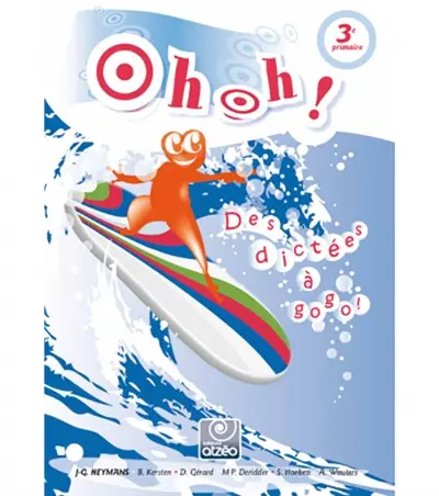 OH OH ! : DES DICTEES A GOGO !