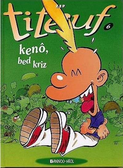 Keno, bed kriz : Titeuf 6