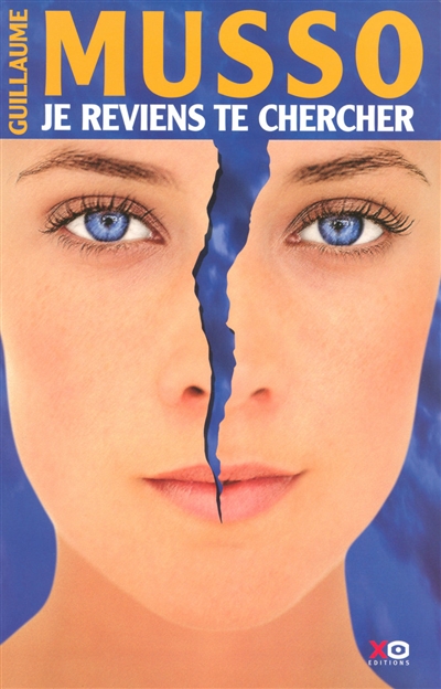 Je reviens te chercher : roman