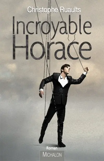 Incroyable Horace