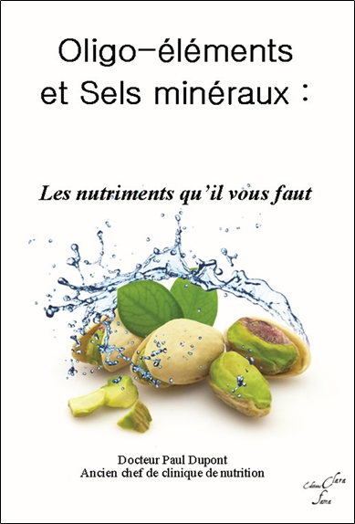 Oligo-éléments et sels minéraux : les nutriments qu'il vous faut