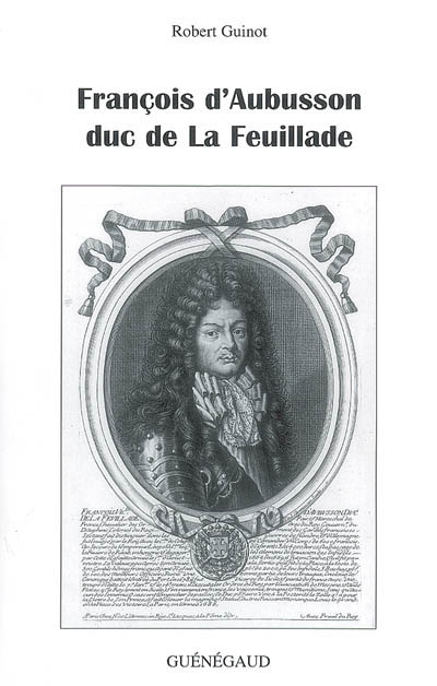 François d'Aubusson, duc de La Feuillade