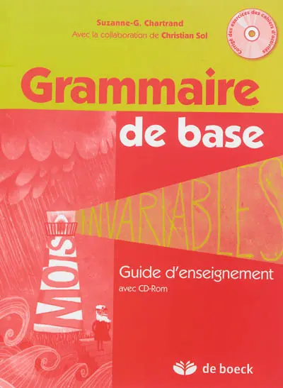 Grammaire de base : guide d'enseignement avec CD-ROM