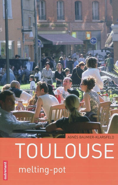 Toulouse en mouvement : melting-pot