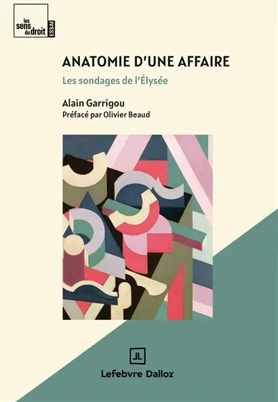 Anatomie d'une affaire : les sondages de l'Elysée