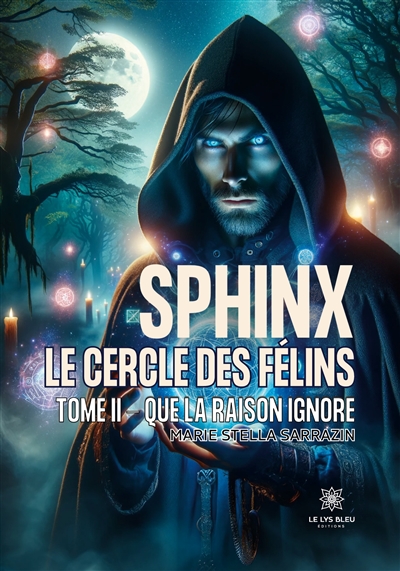 Sphinx : Le cercle des...