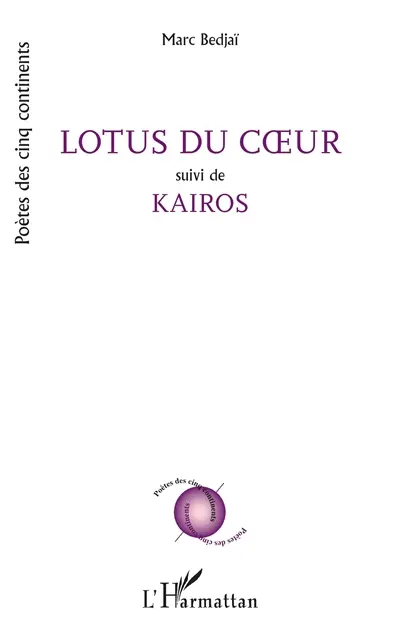 Lotus du coeur. Kairos