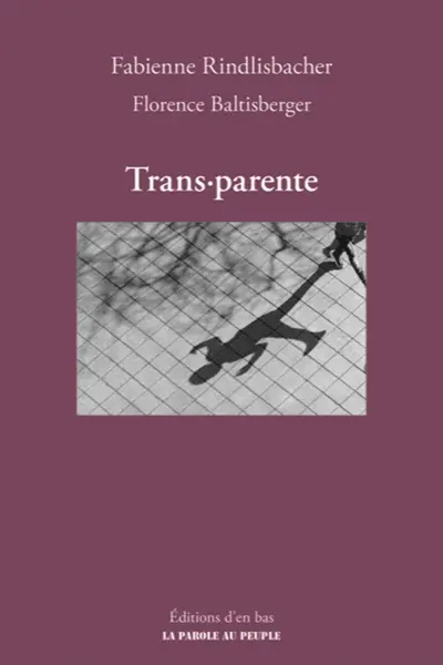 Trans-parente