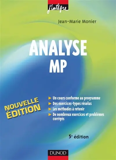 Analyse MP : cours, méthodes et exercices corrigés