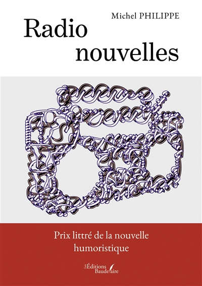 Radio nouvelles : Prix littré de la nouvelle humoristique