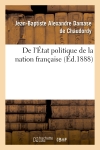De l'Etat politique de la...