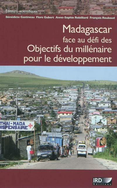 Madagascar face au défi des objectifs du millénaire pour le développement