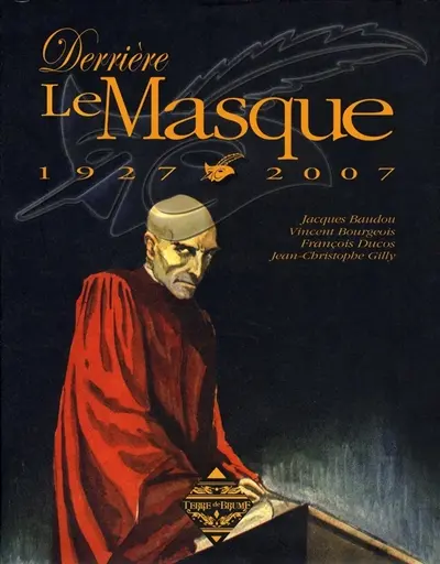 Derrière le masque