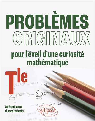 Problèmes originaux pour...