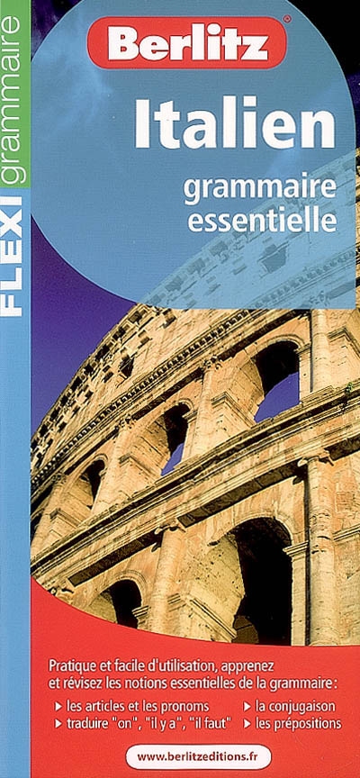 Italien : grammaire essentielle