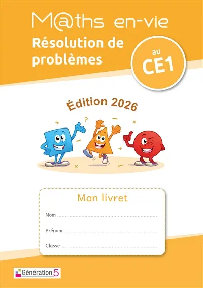 Livret élève : Enseigner la résolution de problèmes au CE1 : Maths en-vie (édition 2026)