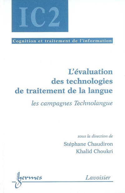 L'évaluation des technologies en traitement de la langue : les campagnes Technolangue