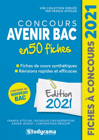 Concours Avenir bac en 50 fiches : conforme au nouveau bac : édition 2021