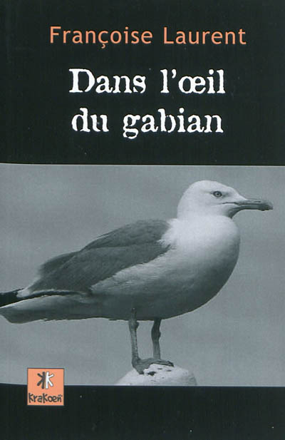 Dans l'oeil du gabian