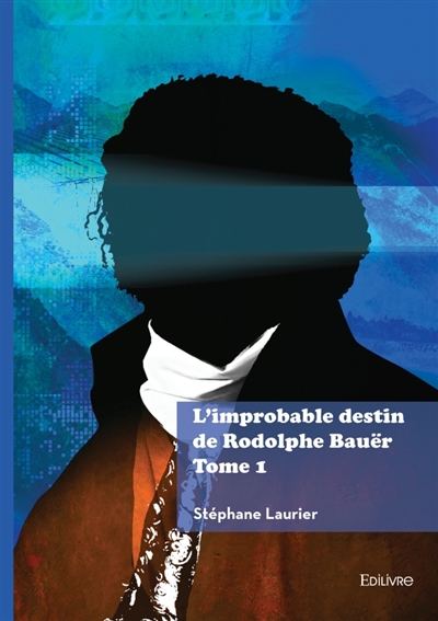 L'improbable destin de...