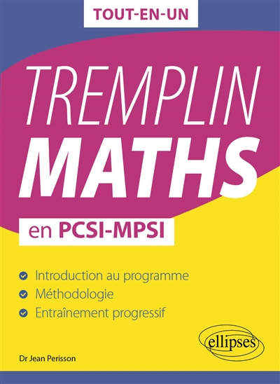 Tremplin maths en PCSI, MPSI : tout-en-un