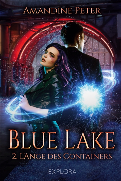 Blue Lake 2 : L'ange des containers