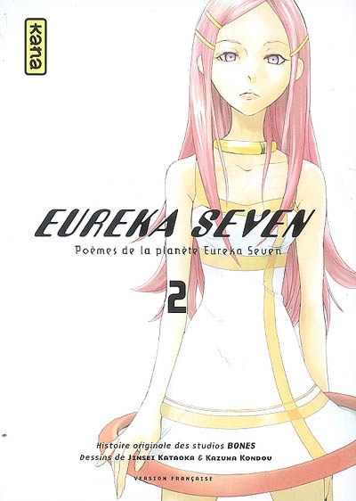 Eureka Seven : poèmes de la planète Eureka Seven. Vol. 2