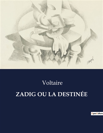 ZADIG OU LA DESTINEE