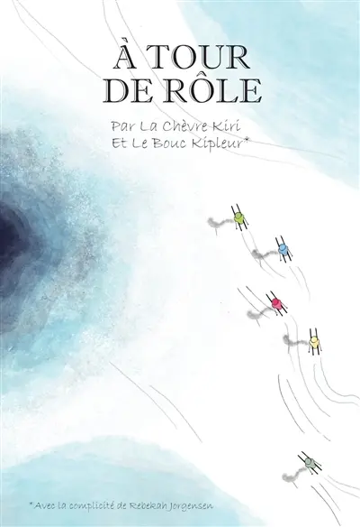Les goguinettes. Vol. 4. A tour de rôle