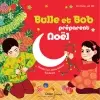 Bulle et Bob préparent Noël