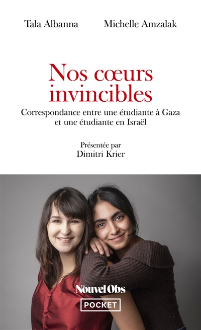 Nos coeurs invincibles :...