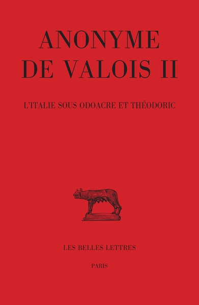 anonyme de valois ii : l'italie sous odoacre et théodoric